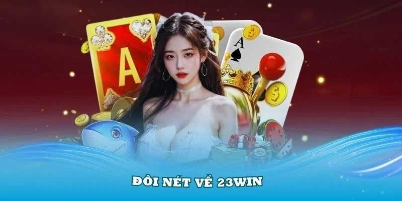 Giới thiệu 23win